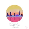 Daniel G. Stocker - Beautiful City - Single